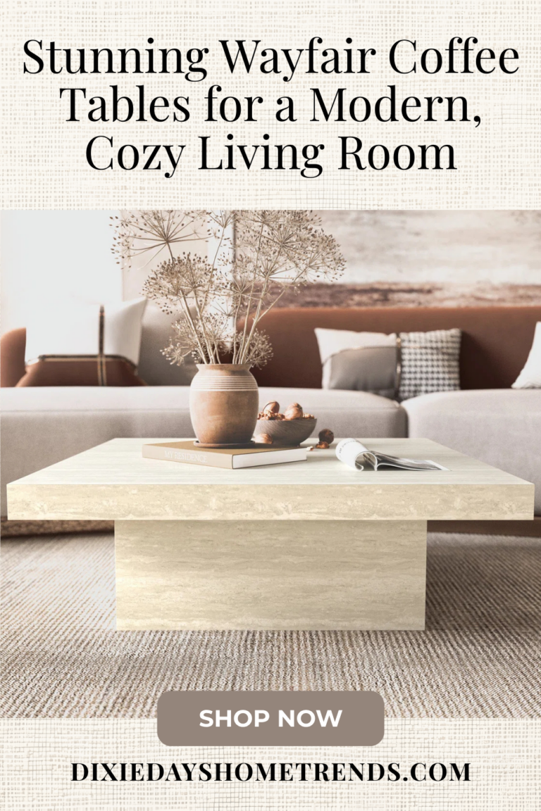 Wayfair Coffee Tables You’ll Love: Stylish Picks for Every Home
